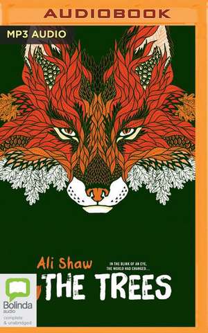 The Trees de Ali Shaw