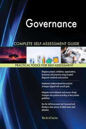 Governance Complete Self-Assessment Guide de Gerardus Blokdyk