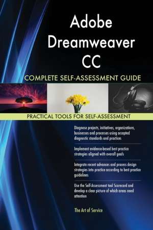 Adobe Dreamweaver CC Complete Self-Assessment Guide de Gerardus Blokdyk