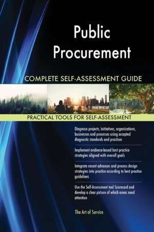 Public Procurement Complete Self-Assessment Guide de Gerardus Blokdyk