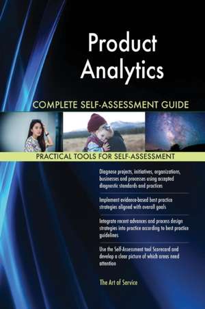 Product Analytics Complete Self-Assessment Guide de Gerardus Blokdyk