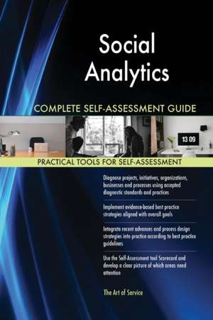 Social Analytics Complete Self-Assessment Guide de Gerardus Blokdyk