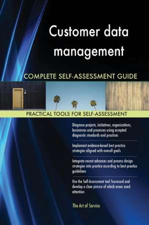 Customer data management Complete Self-Assessment Guide de Gerardus Blokdyk