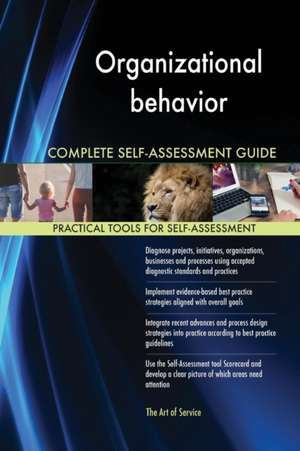 Organizational behavior Complete Self-Assessment Guide de Gerardus Blokdyk