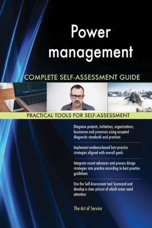 Power management Complete Self-Assessment Guide de Gerardus Blokdyk