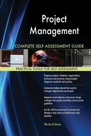 Project Management Complete Self-Assessment Guide de Gerardus Blokdyk