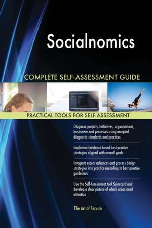 Socialnomics Complete Self-Assessment Guide de Gerardus Blokdyk