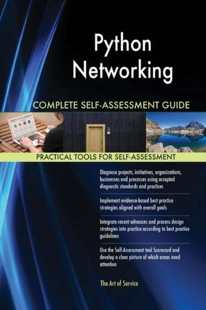 Python Networking Complete Self-Assessment Guide de Gerardus Blokdyk