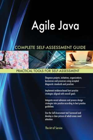 Agile Java Complete Self-Assessment Guide de Gerardus Blokdyk