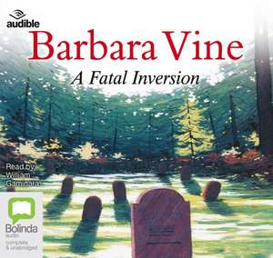 Vine, B: A Fatal Inversion