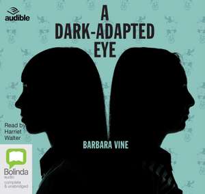 Vine, B: A Dark-Adapted Eye