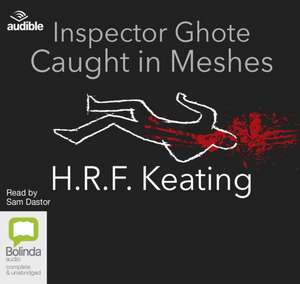 Keating, H: Inspector Ghote Caught in Meshes de H.R.F. Keating