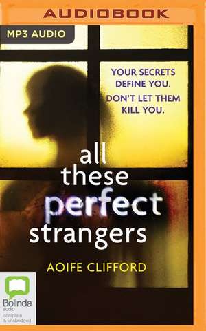 All These Perfect Strangers de Aoife Clifford