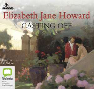 Howard, E: Casting Off