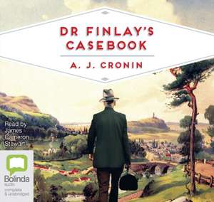 Cronin, A: Dr Finlay's Casebook