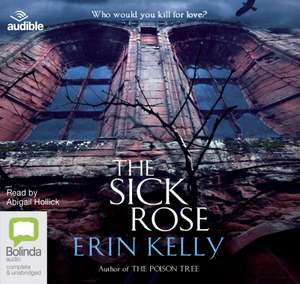 Kelly, E: The Sick Rose