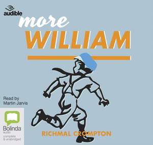 Crompton, R: More William