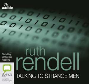 Rendell, R: Talking to Strange Men