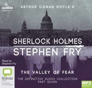 Doyle, S: The Valley of Fear de Stephen Fry