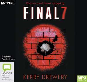 Drewery, K: Final 7