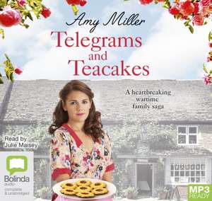 Miller, A: Telegrams and Teacakes de Amy Miller