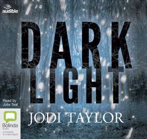 Taylor, J: Dark Light de Jodi Taylor