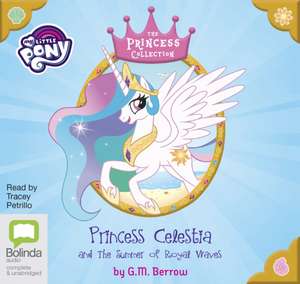 Berrow, G: Princess Celestia and the Summer of Royal Waves de G. M. Berrow