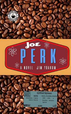 Joe Perk de Jim Yoakum