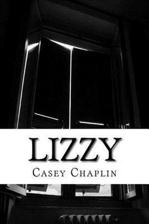 Lizzy de Casey Chaplin