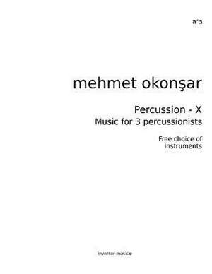 Percussion-X de Mehmet Okonsar