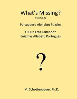 What's Missing? de M. Schottenbauer