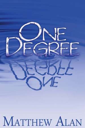 One Degree de Matthew Alan