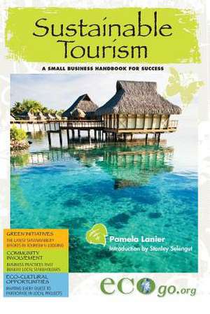 Sustainable Tourism de Pamela Lanier