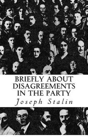 Briefly about Disagreements in the Party de Joseph Stalin