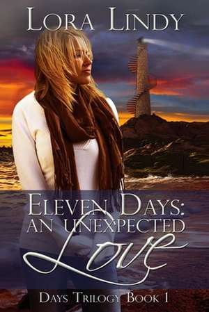 Eleven Days de Lora Lindy