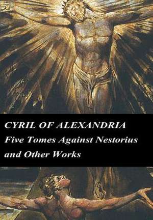 Cyril of Alexandria de Cyril of Alexandria