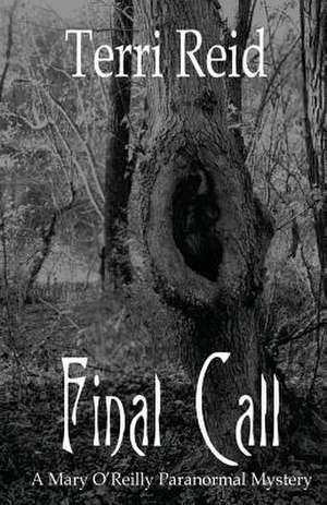 Final Call de Terri Reid