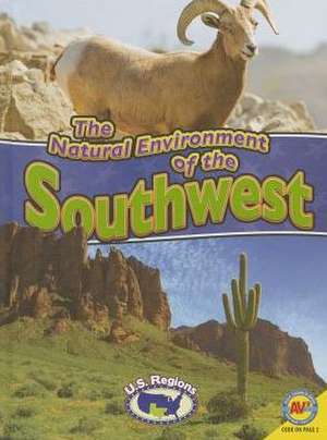 The Natural Environment of the Southwest de Blaine Wiseman