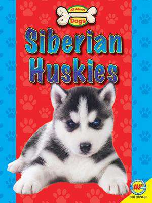 Siberian Huskies de Lyn Sirota