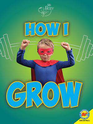 How I Grow de Ruth Owen