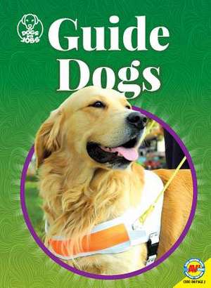 Guide Dogs de Kara L Laughlin