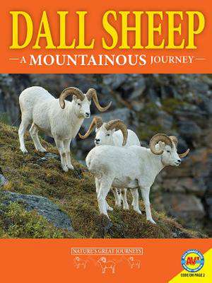 Dall Sheep: A Mountainous Journey de Rebecca Hirsch