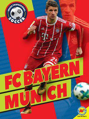 F.C. Bayern Munich de Heather Williams