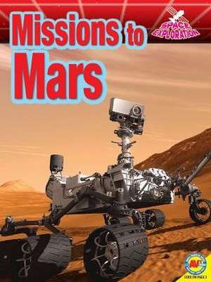 Missions to Mars de Gregory L Vogt