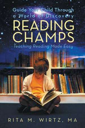 Reading Champs de Ma Rita M. Wirtz