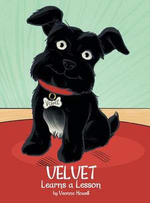 Velvet Learns a Lesson de Veonne Howell