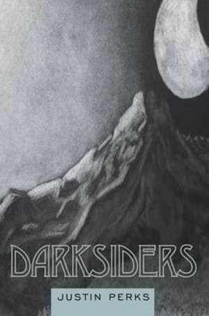 Darksiders de Justin Perks