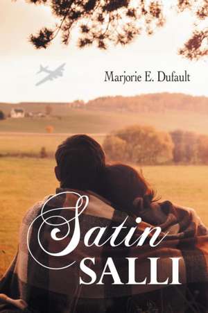 Satin Salli de Marjorie E. Dufault