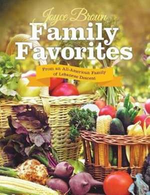 Family Favorites de Joyce Brown