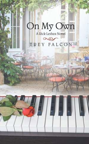 On My Own de Trey Falcon